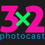 3x2 Photocast - Episode 18